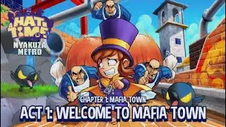 A Hat in Time - Part 1 - Act 1: Mafia Town