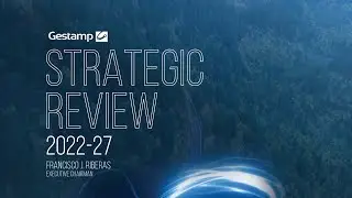 Strategic Review | Gestamp Capital Markets Day 2023