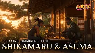 Naruto &ndash; Shikamaru & Asuma Ambience 🌙 | Emotional Shamisen & Koto Music for Relaxation & Study