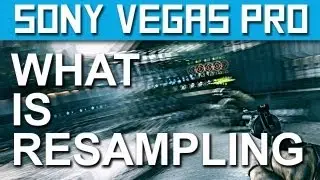 Sony Vegas Pro 12 &mdash; что такое Smart Resample?