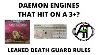 Leaked Death Guard Rules for Myphitic Blight Hauler - Do Daemon Engines Hit on 3+ Now?