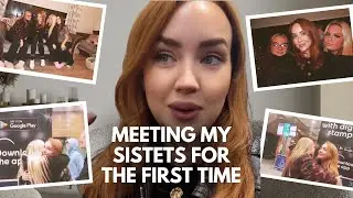 Meeting My Sisters For The First Time in My Life 🥹 | Day 10 of 365 