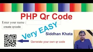 QRcode in php | PHP Advanced |Siddhan Khata