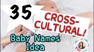 Cross-Cultural Baby Name Ideas |#vlogsbymagg #babynames2023