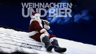 Weihnachten und Bier - El Botzo