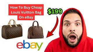 How To Buy Cheap Louis Vuitton Bag On eBay [2026 Full Guide]