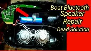 Boat bluetooth speaker repair dead solution/Dead Bluetooth Speaker  repair