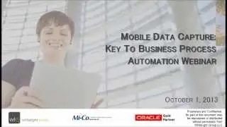 Mobile Data Capture: Key to Business Process Automation