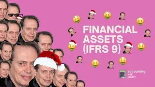 Financial Assets! (IFRS 9)