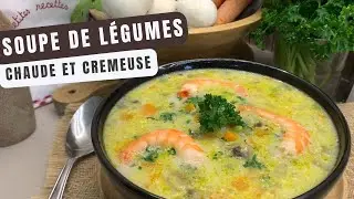Recette Soupe de légumes - 6 légumes de saison et crémeuse à souhait !