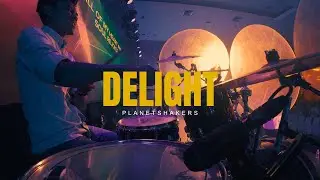 Delight (Songs for Church) - Planetshakers | Drum Cam
