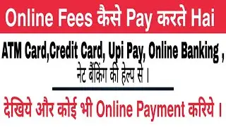 How To Pay Online Fee Of Any Form or Other Payments
