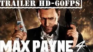 Max Payne 4   Official Trailer HD