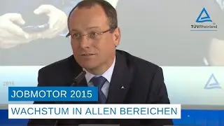 Jobmotor T&Uuml;V Rheinland 2015 &ndash; Wachstum in allen Bereichen
