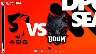 (4K) DPC 2021 SEA - 496 vs BOOM - Game 2