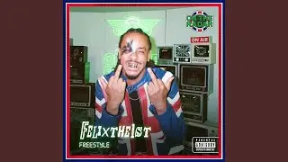 FelixThe1st On The Radar Freestyle PT. 1