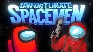 UNFORTUNATE SPACEMEN IN 55 SECONDS