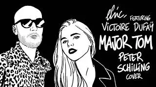 Elric  - Major Tom Feat. Victoire D&yuml; (Peter Schilling cover)