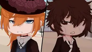 Soukoku’s First Meet [] My BSD AU [] gAcHa! Part 1/2