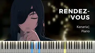 Rendezvous (大脳的なランデブー) - Kanaria | Chainsaw Man ED 6 | Piano Cover | Full