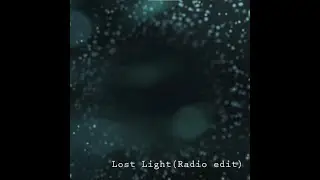 Lost Light(radio edit) / Trerey-U