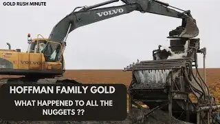 HOFFMAN FAMILY GOLD ~ DID THE NUGGETS DISAPPEAR??
