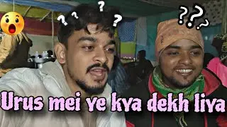 URUS mei ye kya dekh liya 😰😰😰 || #vlog @sahil_alom_vlogs