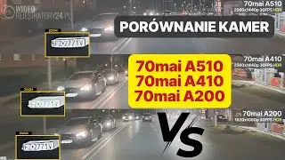 Wideorejestratory 70mai A510 vs 70mai A410 vs 70mai A200 - porównanie