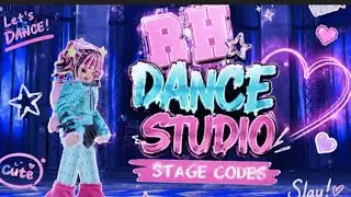 Rh dance studio - stage codes @-Naylaa  | ~P7~