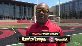 See Dunbar Head Coach Maurice Vaughn on the DCIAA Football Preview
