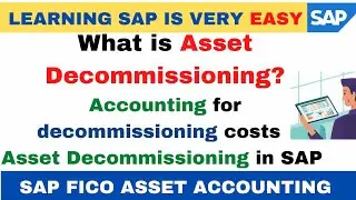 What is asset decommissioning?Accounting for decommissioning costs I Asset Decommission in SAP FICOI