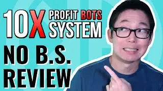 🔴 10X Profit Bots System Review | HONEST OPINION | Glynn Kosky 10X Profit Bots System Review