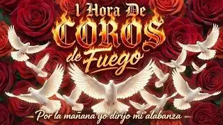 Mas De 50 Coros Avivamiento Pentecostal - Coros Pentecostales - Coros Viejitos Pero Muy Bonitos