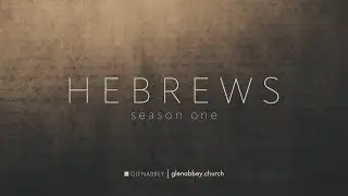 Hebrews Talk 1 (Introduction 1)