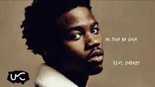 Roddy Ricch - No Pain No Gain (FEAT. DABABY)