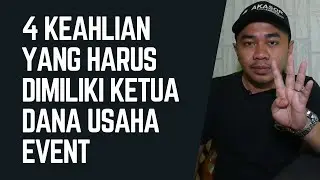 PANITIA DANUS (DANA USAHA EVENT) HARUS MEMILIKI KEAHLIAN INI !