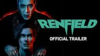 Renfield [Trailer]