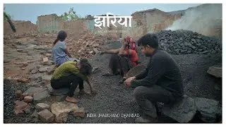 Jharia / First look / Documentary by Sajid Shah