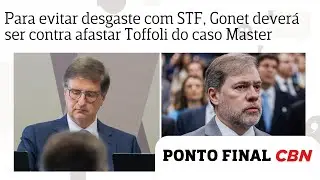 Gonet deve se manifestar contra afastar Toffoli do caso do Banco Master para evitar desgaste com STF