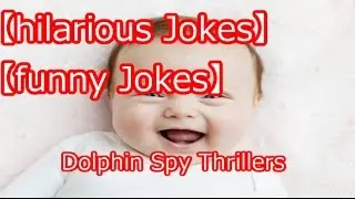 【Funny Story】Dolphin Spy Thrillers