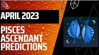 Pisces ascendant April 2023 Monthly Horoscope English and Hindi