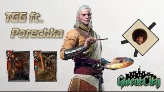 The Gwent Grind #9.5 Ft. Porechka