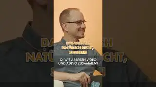 Wie arbeiten Video und Audio ZUSAMMEN? | Wirkungsvolle Webvideos produzieren