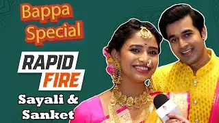 Rapid Fire With Sayli & Sanket | Lagnachi Bedi | Raghav & Sindhu |  Itsmajja