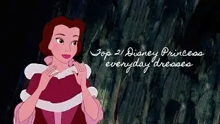 Top 21 Disney princess everyday dresses