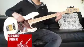 GRAND FUNK - INSIDE LOOKING OUT (BASS COVER)