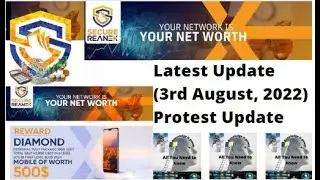 Secure Reannex Latest Update 3rd Aug, 2022  (Protest Update) (Attention to SRG/B4U members)