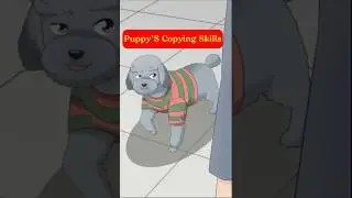 Puppy's Copying Skills.