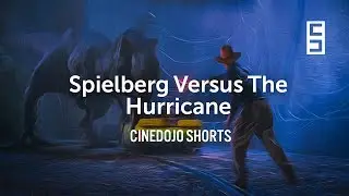 Spielberg Versus The Hurricane | Cinedojo Shorts