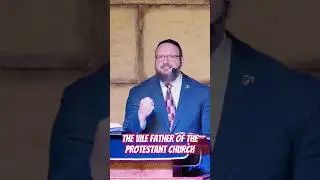 The vile Father of the Protestant Church! #redpill